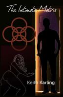 The Intimate Matrix 1732265305 Book Cover