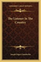 The Listener In The Country 1432525247 Book Cover