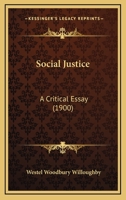 Social Justice: A Critical Essay 9353958237 Book Cover