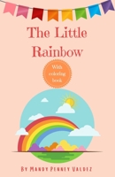 The Little Rainbow B098GX27FH Book Cover