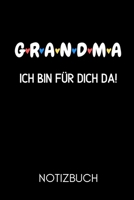 G R A N D M a Ich Bin F�r Dich Da! Notizbuch: A4 Notizbuch KARIERT liebevolles Geschenk f�r Oma Omi Grossmutter sch�ne Geschenkidee als Dankesch�n Weihnachtsgeschenk zum Geburtstag 1677053224 Book Cover