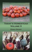 Today's Homestead Volume II 1602642737 Book Cover