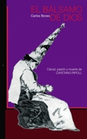 EL Balsamo de Dios 1522970231 Book Cover