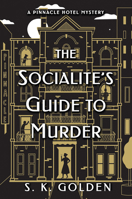 The Socialite's Guide to Murder 1639101764 Book Cover