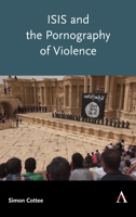 Isis and the Pornography of Violence 1783089687 Book Cover
