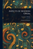Aspects of Modern Opera 1023295059 Book Cover