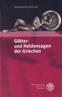 Gotter- Und Heldensagen Der Griechen 3825313727 Book Cover