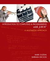 Introduction to Computing and Programming with Java: A Multimedia Approach 0131496980 Book Cover