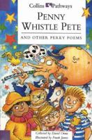 Pathways to Literacy (Year 3/Stage 4) - Penny Whistle Pete: Set D Reader 0003012107 Book Cover