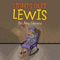 Lights Out Lewis 1504981650 Book Cover