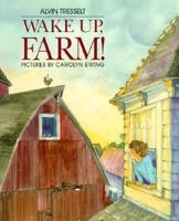 Wake Up, Farm 0688086543 Book Cover