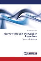 Journey through the Gender Prejudices: Women in Engineering 365913550X Book Cover