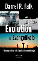 Evolution Fur Evangelikale 3981552903 Book Cover