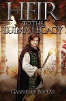 Heir to the Luima Legacy 1482088959 Book Cover