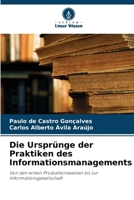 Die Ursprünge der Praktiken des Informationsmanagements (German Edition) 6208128110 Book Cover