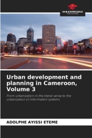 Urban development and planning in Cameroon, Volume 3 6204176269 Book Cover