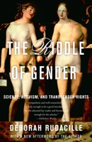 The Riddle of Gender: Science, Activism, and Transgender Rights 0385721978 Book Cover