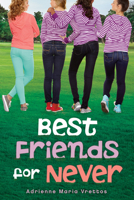 Best Friends for Never 0545561493 Book Cover