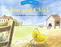 Watch Me Read: Fox and Chick 0395739942 Book Cover