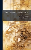 Les oeuvres d'Euclide 102419311X Book Cover