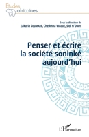 Penser et écrire la société soninké aujourd'hui (Études Africaines) (French Edition) 2343194572 Book Cover