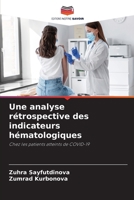 Une analyse rétrospective des indicateurs hématologiques (French Edition) 6207020332 Book Cover