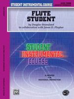 Student Instrumental Course, Flute Student, Level 3 (Student Instrumental Course) 0757903622 Book Cover
