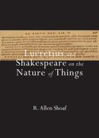 Lucretius and Shakespeare on the Nature of Things 1443865311 Book Cover