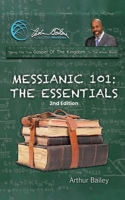 Messianic 101: The Essentials 1967680434 Book Cover
