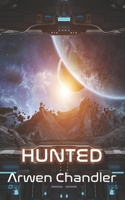 Hunted: A Pleiades Adventure 1980394601 Book Cover