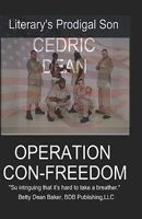 Operation Con-Freedom 1440450242 Book Cover