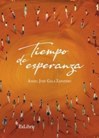 Tiempo de esperanza (Spanish Edition) B0FHQN8X6H Book Cover