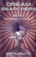 Dream Searchers, 2 volume set: The Seekers of the Spirit 1846942144 Book Cover