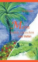 Mein Leben Zwischen Zwei Welten 3898110052 Book Cover