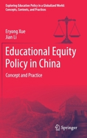 Educational Equity Policy in China: Concept and Practice 9811602336 Book Cover