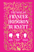 The Secret Garden / A Little Princess / Little Lord Fauntleroy 0706407814 Book Cover