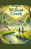 Whispers of Willow Creek B0DXSFPJR1 Book Cover
