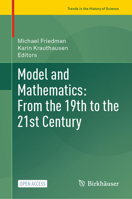 Model and Mathematics: From the 19th to the 21st Century 3030978354 Book Cover