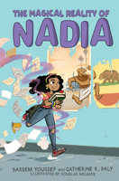 The Magical Reality of Nadia 1338572288 Book Cover
