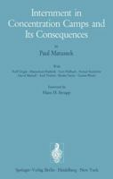 Internment in concentration camps and its consequences 3642660770 Book Cover