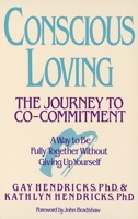 Conscious Loving 0553354116 Book Cover