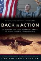 Back in Action: An American Soldier's Story of Courage, Faith and Fortitude 0895260417 Book Cover