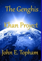 The Genghis Khan Project 1387490982 Book Cover