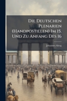 Die Deutschen Plenarien (Handpostillen) 1141742780 Book Cover