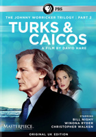 The Johnny Worricker Trilogy: Turks & Caicos