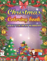 Christmas Coloring Book Adult Color By Numbers: a beautiful colouring book with Christmas designs on a black background, for gloriously vivid colours (Merry Christmas (Christmas designs on a black bac 1707206821 Book Cover