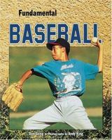 Fundamental Baseball (Fundamental Sports) 082253455X Book Cover