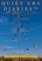 Quiet Era Diaries: A Self-Healing Journey Through Solitude and Stillness B0FXRBDT94 Book Cover