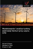 Modelowanie i analiza turbiny wiatrowej Venturi przy u&#380;yciu CFD 6202577991 Book Cover