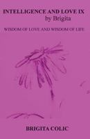 Intelligence and Love by Brigita IX 1724330780 Book Cover